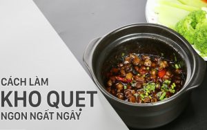 Bật mí cách làm món kho quẹt ngon ngất ngây